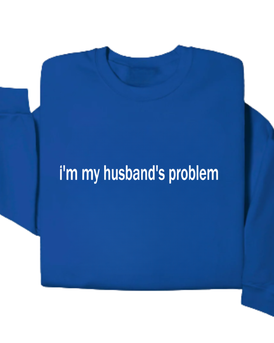 i'm my husband's problem